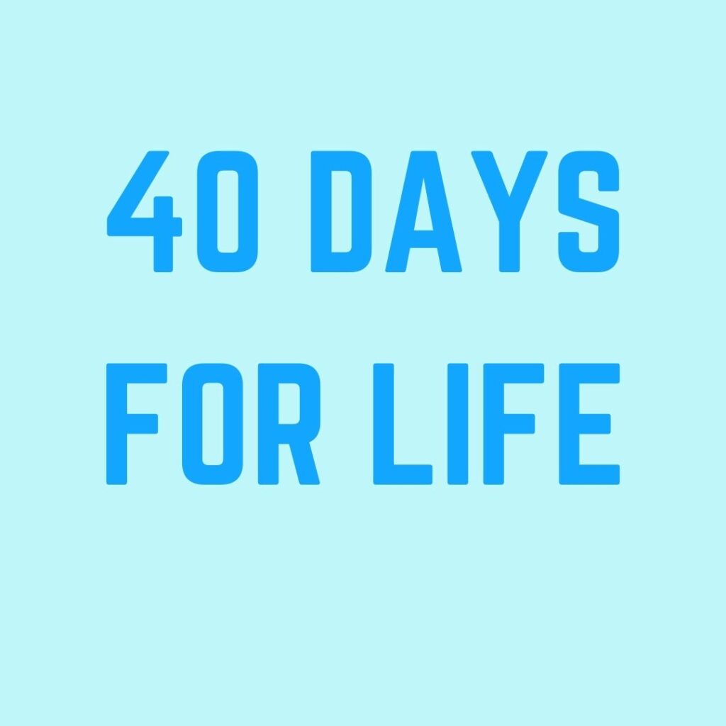 40 DAYS FOR LIFE PRAYER VIGIL IMPACTS MANY - All About the Grace